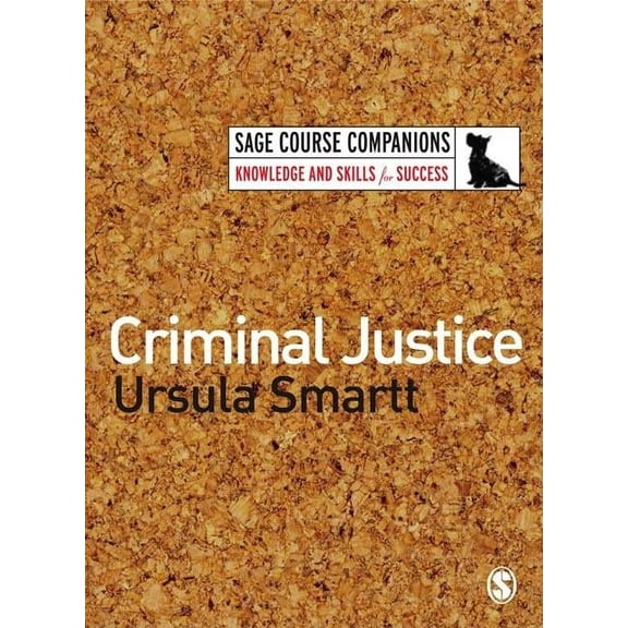 Sage Course Companions: Criminal Justice (Paperback)