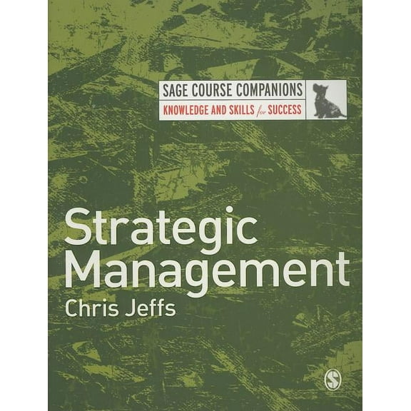 Sage Course Companions Strategic Management, (Paperback)