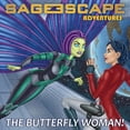 thumbnail image 1 of Sage Escape Adventures Sage Escape Adventures: The Butterfly Woman, (Paperback), 1 of 1