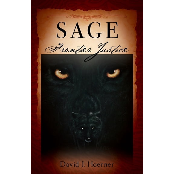 Sage: Frontier Justice (Paperback)