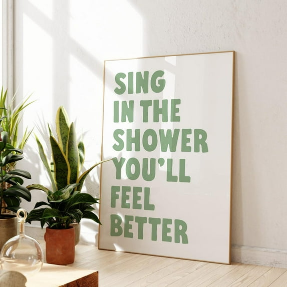 Sage Green Bathroom Wall Art, Shower Quote Print, This Shower Is For Singing, Bathroom Quote Wall Art Home Decor #1424, Unframed Poster Size 8x12