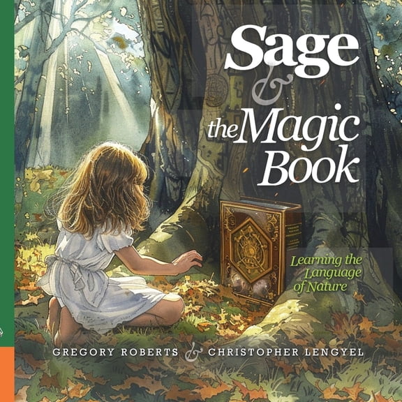 Sage and the Magic Book: Learning the Language of Nature (Paperback)