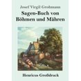 thumbnail image 1 of Sagen-Buch von Böhmen und Mähren (Großdruck) (Paperback), 1 of 1