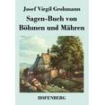 thumbnail image 1 of Sagen-Buch von Böhmen und Mähren (Paperback), 1 of 1