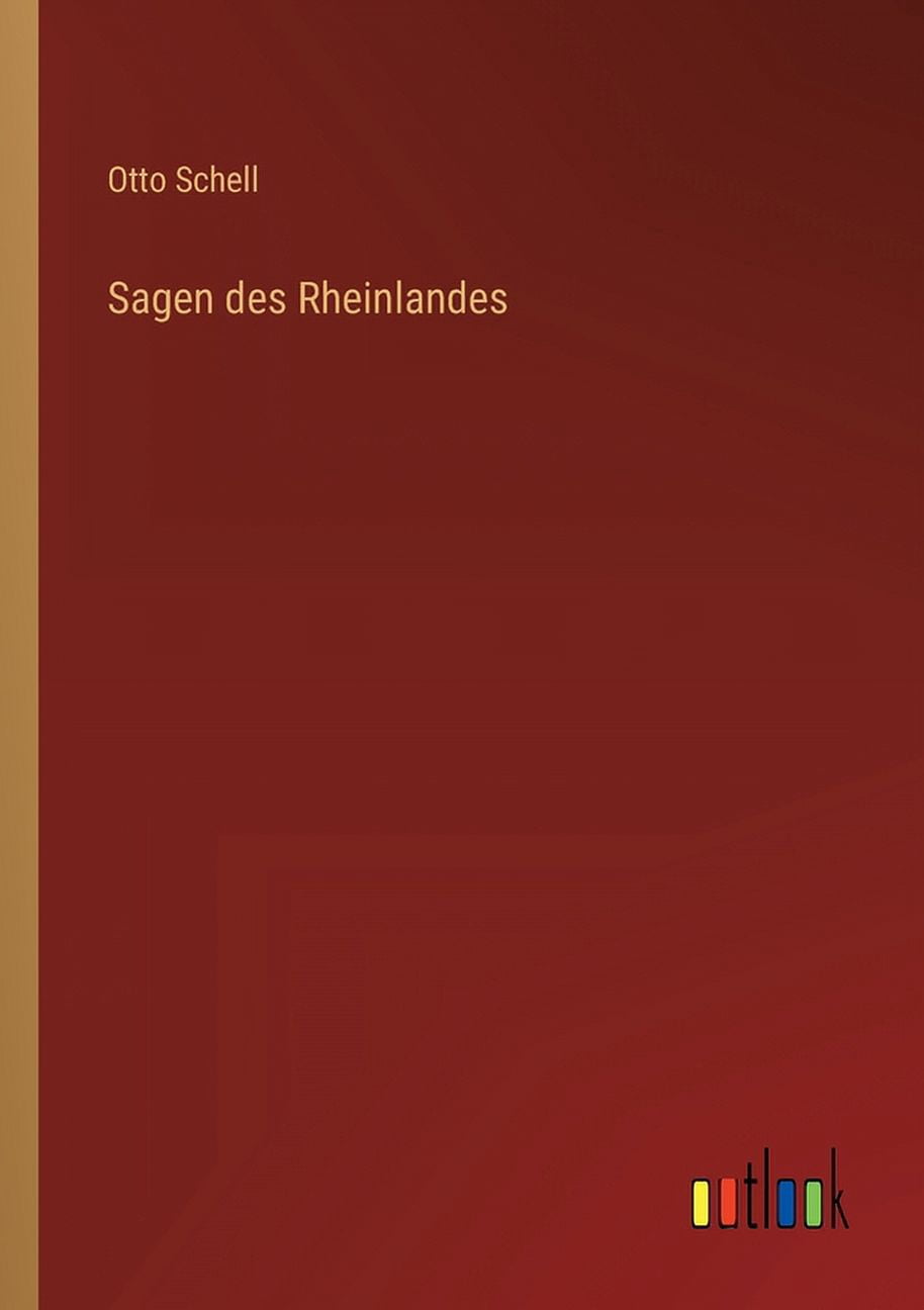 Sagen Des Rheinlandes (German Edition) - 9783368617783