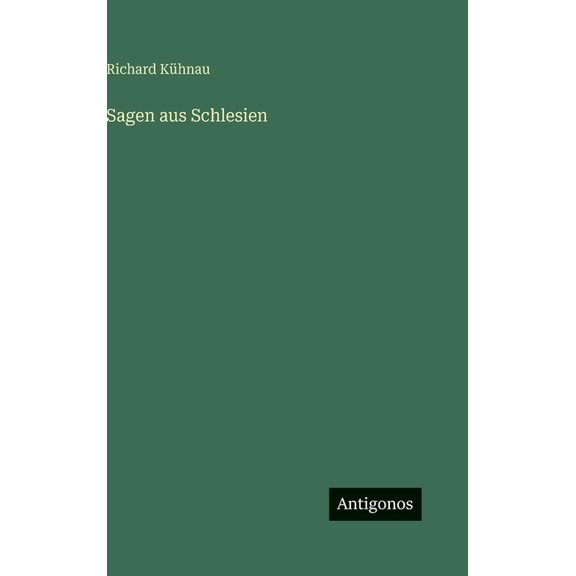 Sagen aus Schlesien, (Hardcover)