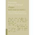 thumbnail image 1 of Sagen kann man es nicht: Spannungsfelder des Schweigens im Werk von William Wolfensberger (1889-1918), 1 of 1