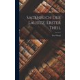 thumbnail image 1 of Sagenbuch der Lausitz, Erster Theil, (Hardcover), 1 of 1