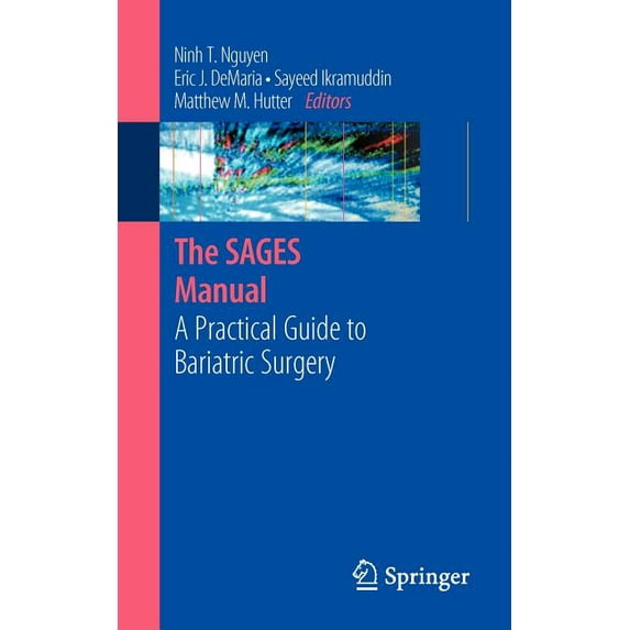 Sages Manuals A Practical Guide to Bariatric Surgery, (Paperback)