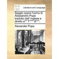 thumbnail image 1 of Saggio Sopra L'Uomo Di Alessandro Pope Tradotto Dall' Inglese E Diretto A** T**** B***. (Paperback), 1 of 1