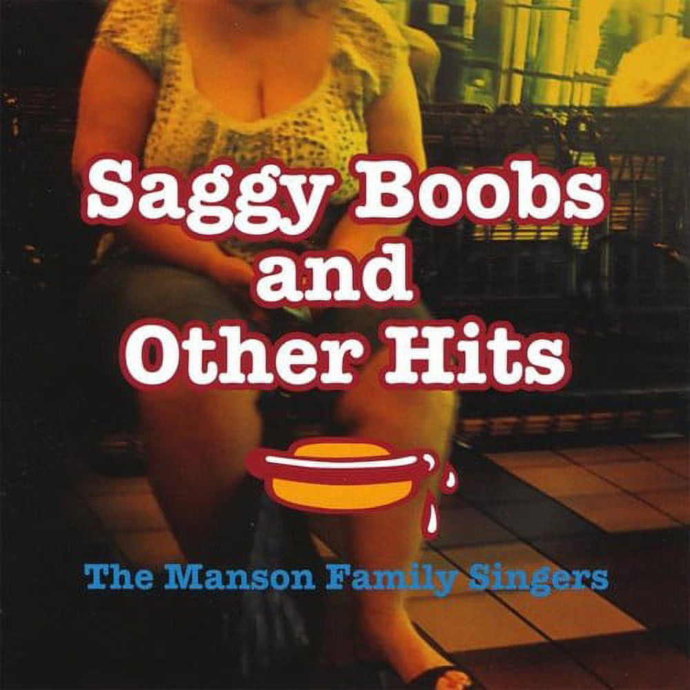 Saggy Boobs & Other Hits 