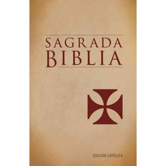 Sagrada Biblia : Edicion Catolica (Paperback)