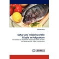 thumbnail image 1 of Sahar and Mixed Sex Nile Tilapia in Polyculture (Paperback), 1 of 1
