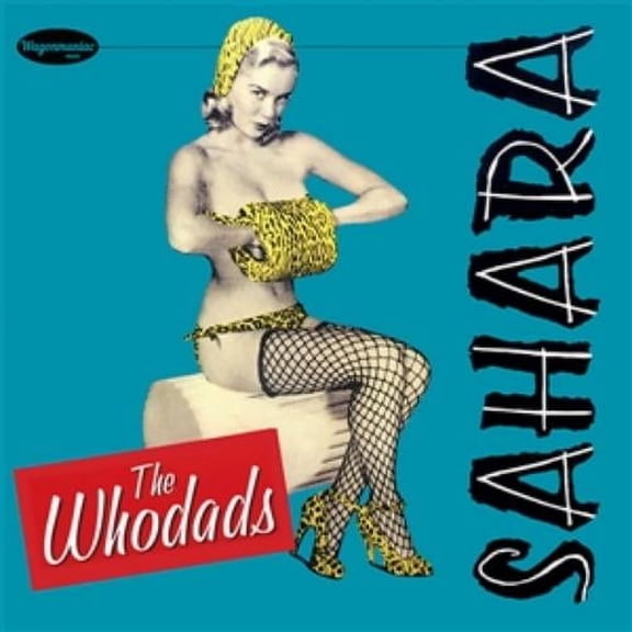 The Whodads Sahara (10") (Vinyl Record) 10" EP
