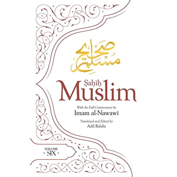 Pre-Owned Sahih Muslim (Volume Six): With the Full Commentary by Imam Nawawi: 6 Paperback - USED