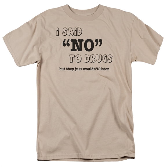 Said No To Drugs Officially Licensed Adult T Shirt