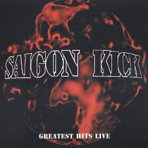 Saigon Kick - Greatest Hits Live - CD