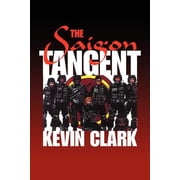The Saigon Tangent, Paperback