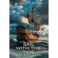 thumbnail image 1 of Sail with the Tide: a Dad's View of Addiction, (Hardcover), 1 of 1