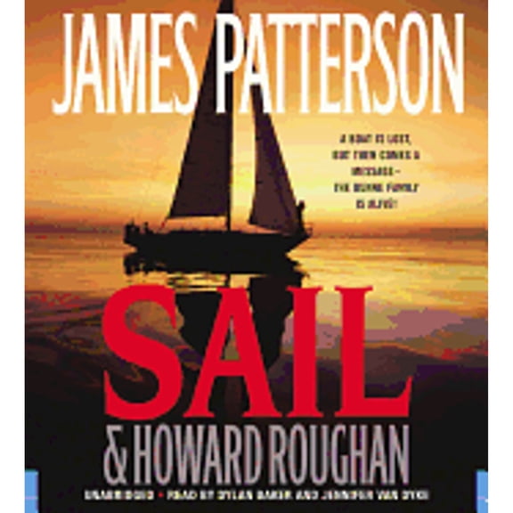 Pre-Owned Sail (Audiobook) by James Patterson, Howard Roughan, Dylan Baker