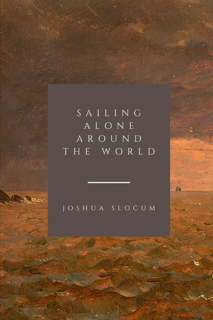 Sailing Alone Around the World (Paperback)