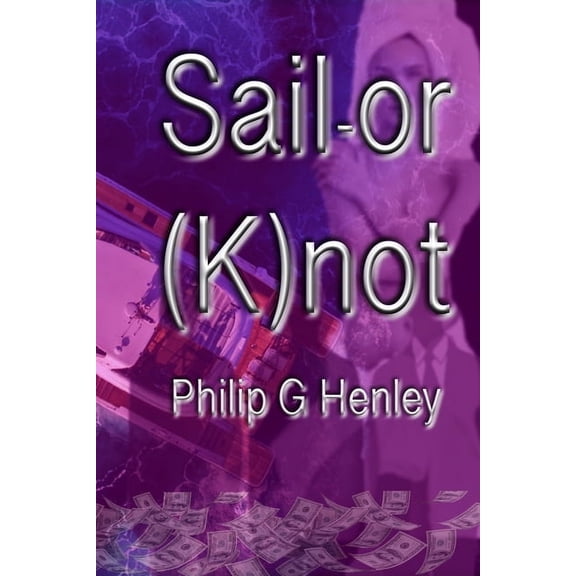 Sailing Clear Sailor Knot, Book 4, (Paperback)