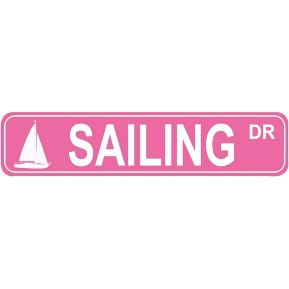 Sailing DR Sign Sailboat Owner Fan Participant Gift Street Home House Bar Pub Room Wall Decor Pink Metal Sign 16 X 4 inch.jpg