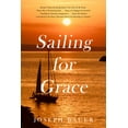 thumbnail image 1 of Sailing for Grace, (Paperback), 1 of 1