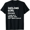 thumbnail image 1 of Sailing Girl Definition Funny & Sassy Sports T-Shirt, 1 of 4