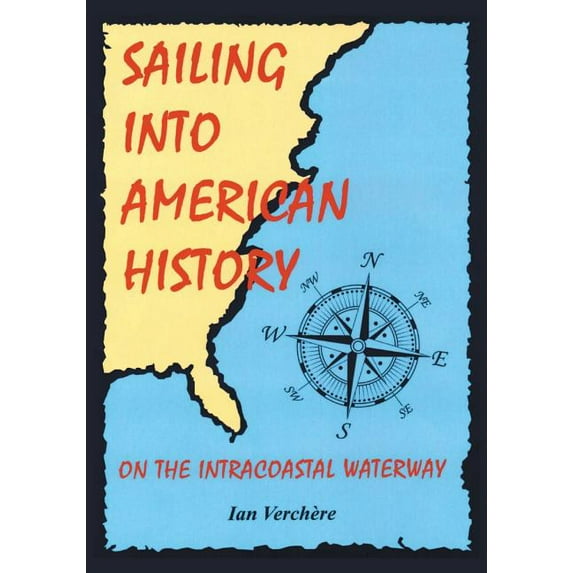 Sailing Into American History (Paperback)