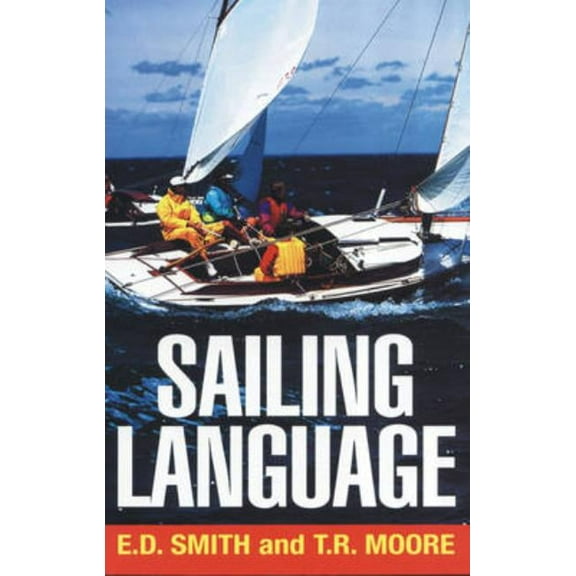 Sailing Language, (Paperback)