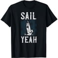 thumbnail image 1 of Sailing Sail Yeah! Sailboat T-Shirt, 1 of 5