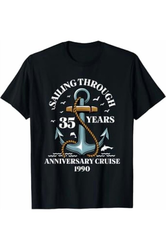 Sailing Through 35 Years Wedding Anniversary Cruise Est 1990 T-Shirt
