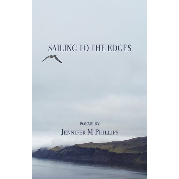 Sailing To the Edges, (Paperback)