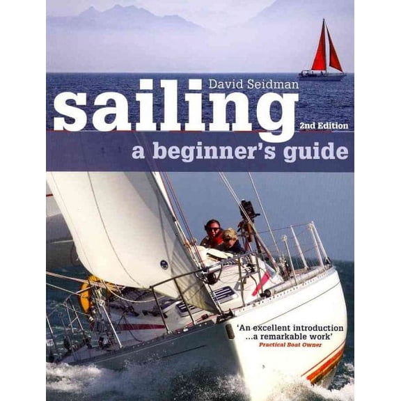Sailing a Beginner's Guide