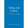 thumbnail image 1 of Sailing and Science: In an Interdisciplinary Perspective, (Paperback), 1 of 1