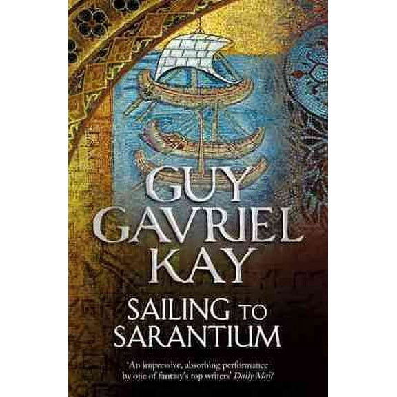Sailing to Sarantium