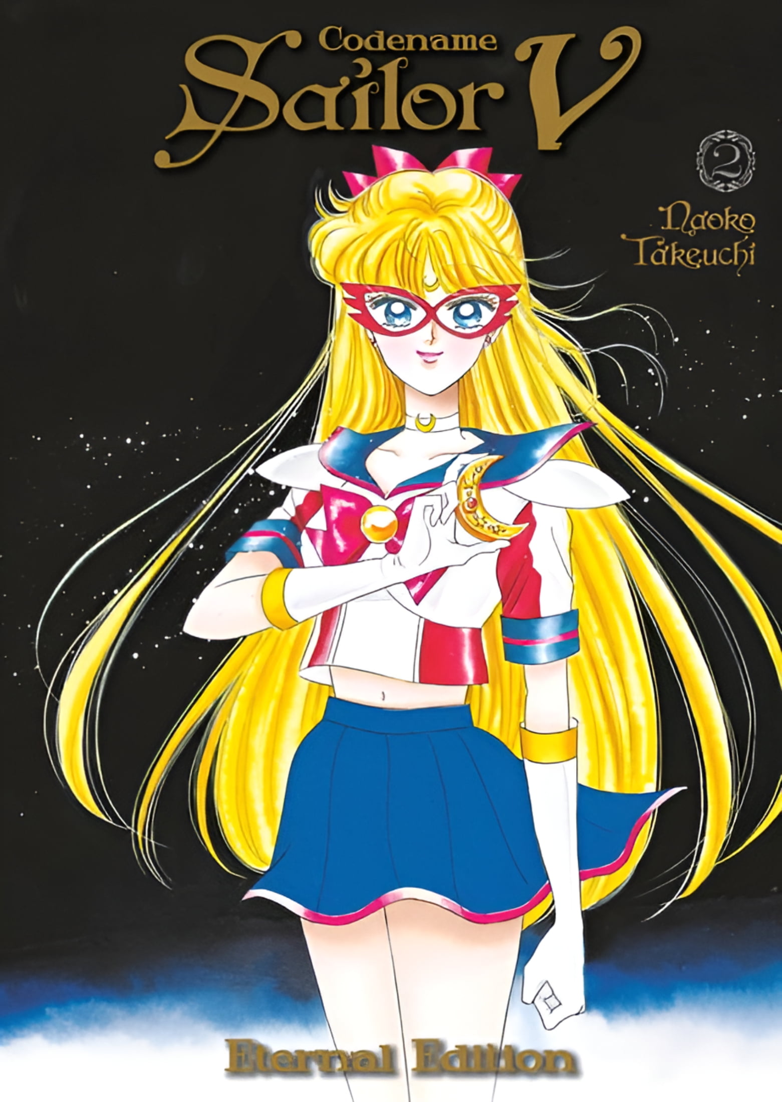 Sailor Moon Eternal Edition: Codename: Sailor V Eternal Edition 2 (Sailor Moon Eternal Edition 12) (Series #12) (Paperback)