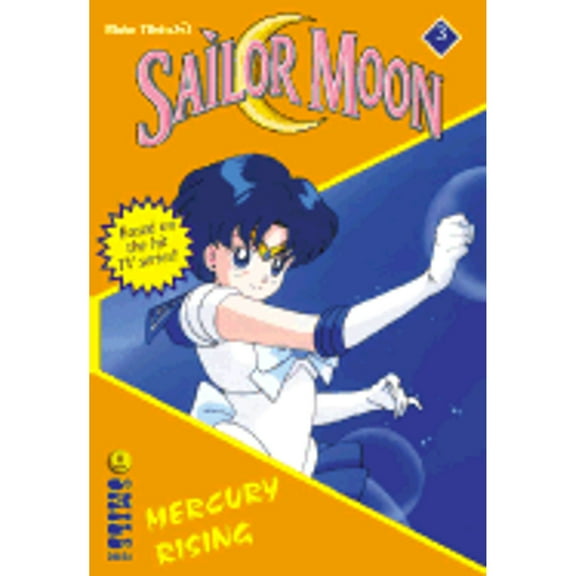 Pre-Owned Sailor Moon the Novels: Mercury Rising (Sailor Moon Number 3) by Lianne Sentar Paperback, COMICS & GRAPHIC NOVELS / Manga / General, English