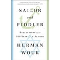 thumbnail image 1 of Sailor and Fiddler : Reflections of a 100-Year-Old Author (Paperback), 1 of 1