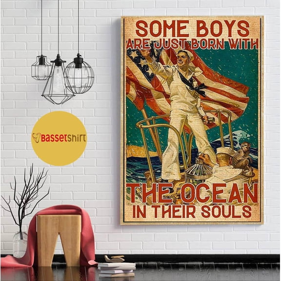 Sailor poster some boy are just born with the ocean in their souls 11 x 17 Inch Poster