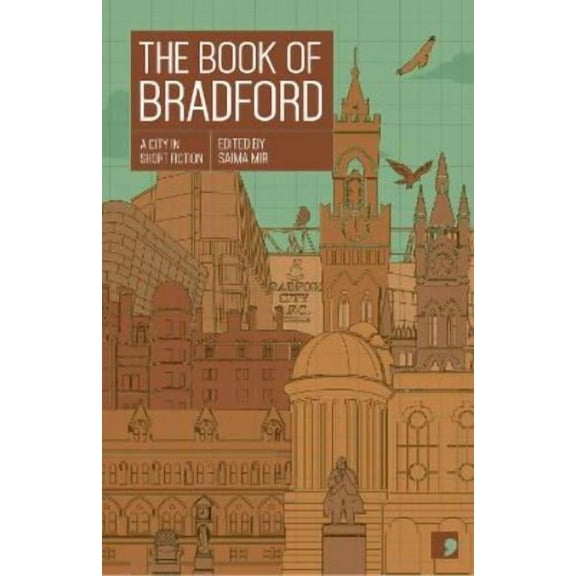 Saima Mir The Book of Bradford (Paperback)