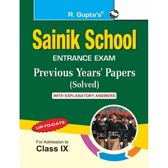 Sainik School: Previous Years' Papers (Paper I & II) with Explanatory Answers (For Class IX), (Paperback)