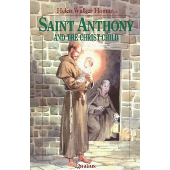 Pre-Owned Saint Anthony and the Christ Child (Paperback) 0898705983 9780898705980