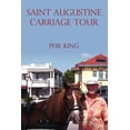 thumbnail image 1 of Saint Augustine Carriage Tour, (Paperback), 1 of 1