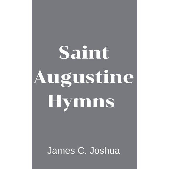 Saint Augustine Hymns, (Paperback)