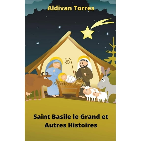 Saint Basile le Grand et Autres Histoires (Paperback)