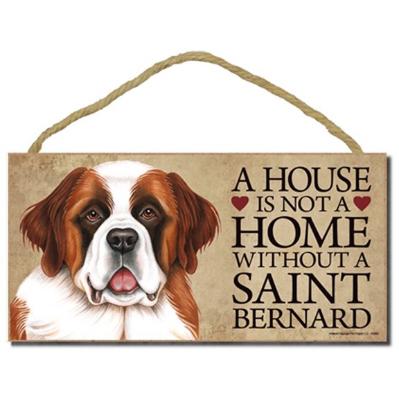 Saint Bernard Dog Sign with Personalization Kit "a House is Not a Home Without a Saint Bernard"