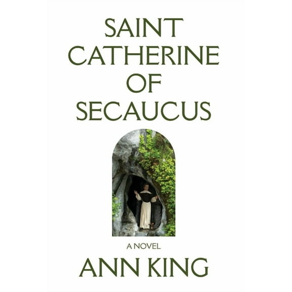 Saint Catherine of Secaucus, (Hardcover)