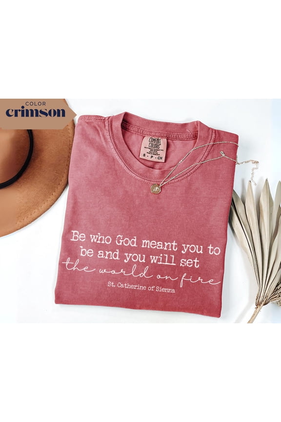Saint Catherine of Siena Shirt Catholic Quote Tee